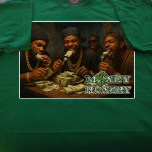 Money hungry