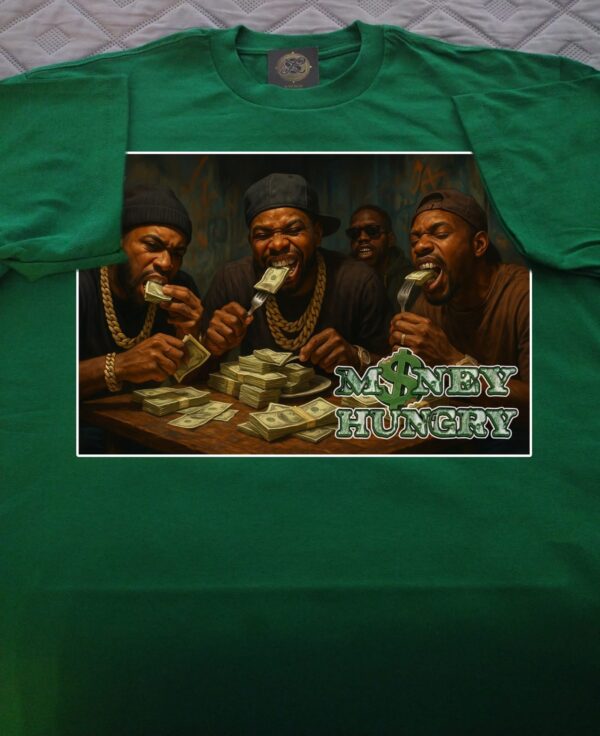 Money hungry